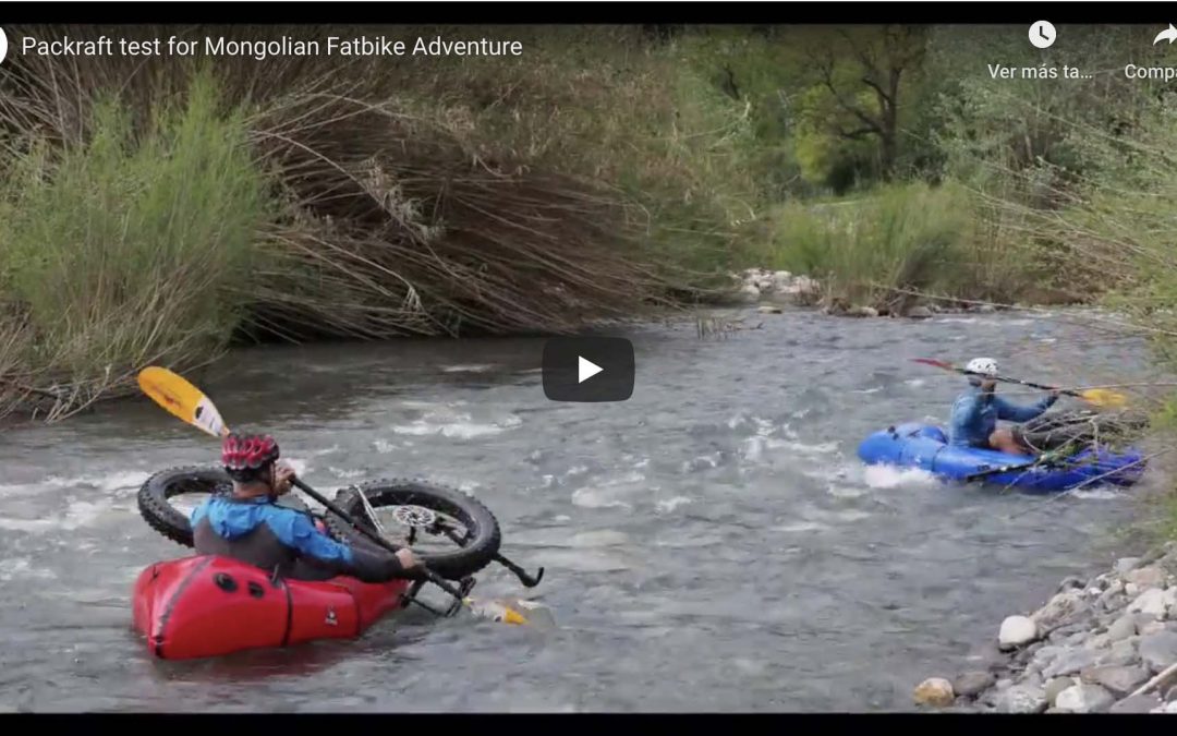 Packraft test for Mongolian Fatbike Adventure